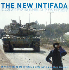 Cover of “The New Intifada: Resisting Israel’s Apartheid”