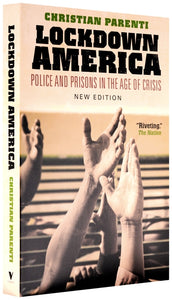 Cover of “Lockdown America: Police and Prisons in the Age of Crisis”