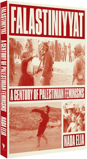 Cover of “Falastiniyyat: A Century of Palestinian Feminisms”