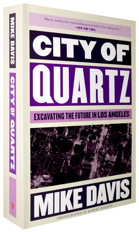 Cover of “City of Quartz: Excavating the Future in Los Angeles”