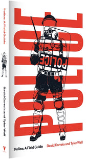 Cover of “Police: A Field Guide”