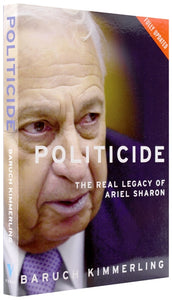 Cover of “Politicide: Ariel Sharon’s War Against the Palestinians”