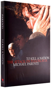 Cover of “To Kill a Nation: The Attack on Yugoslavia”