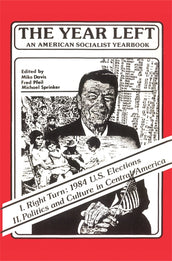Cover of “The Year Left Volume 1, An American Socialist Yearbook: 1985”