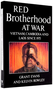 Cover of “Red Brotherhood at War: Vietnam, Cambodia and Laos since 1975”