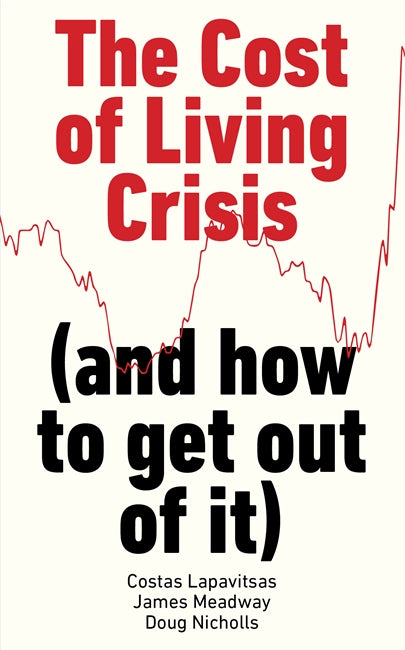 The Cost of Living Crisis