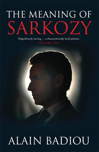 The Meaning of Sarkozy