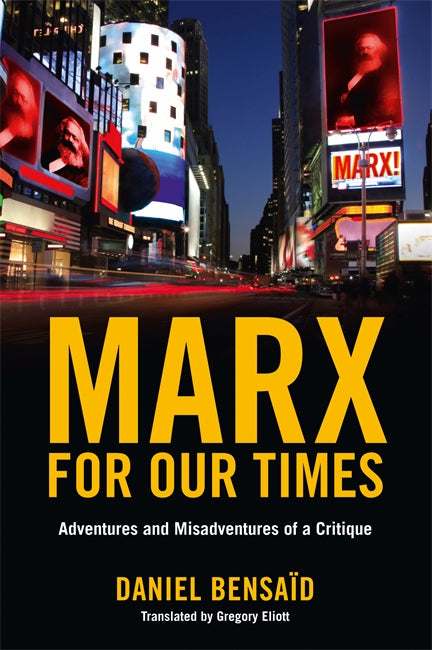 Marx for Our Times