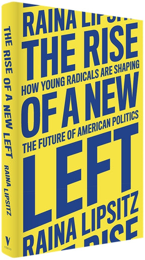 The Rise of a New Left