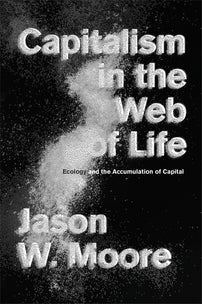 Capitalism in the Web of Life