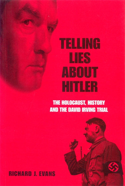 Telling Lies About Hitler